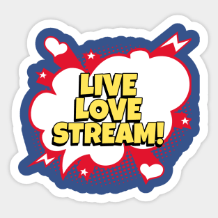 Live streamer loving streaming Sticker